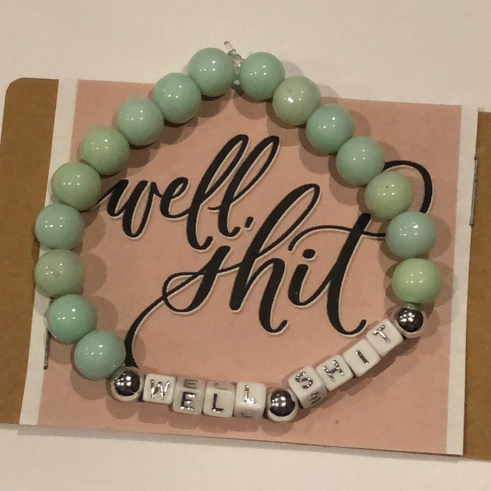 Well Sh** Bracelet
